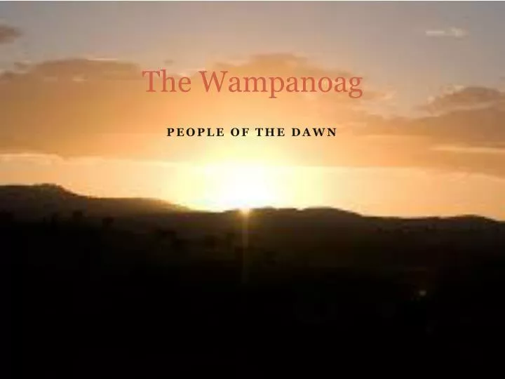 the wampanoag