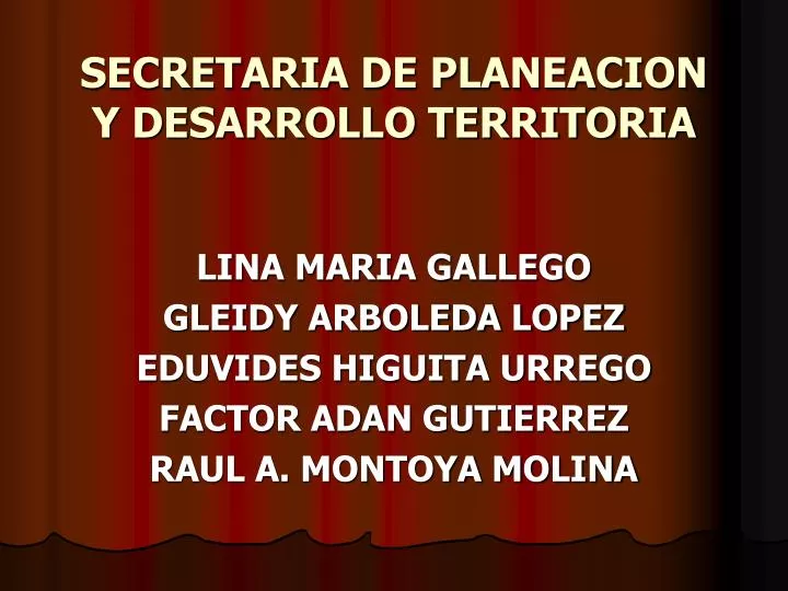 secretaria de planeacion y desarrollo territoria