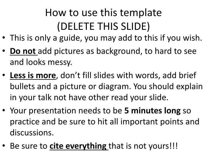how to use this template delete this slide