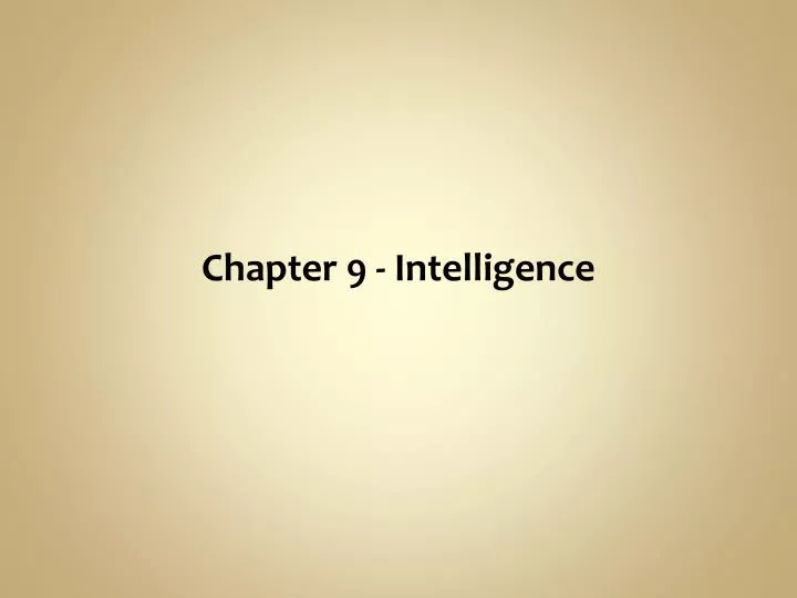 chapter 9 intelligence