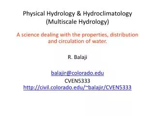 Physical Hydrology &amp; Hydroclimatology ( Multiscale Hydrology)