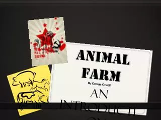 ANIMAL FARM