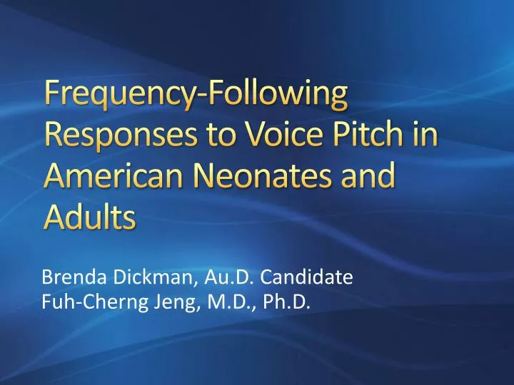 frequency following responses to voice pitch in american neonates and adults