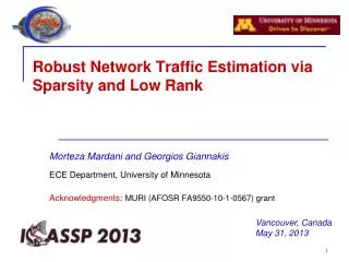 Robust Network Traffic Estimation via Sparsity and Low Rank