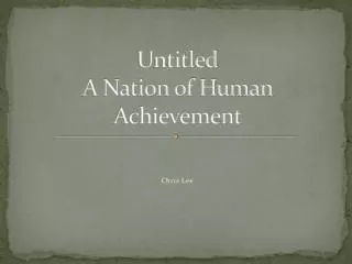Untitled A Nation of Human Achievement