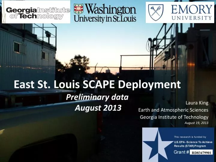 east st louis scape deployment preliminary data august 2013