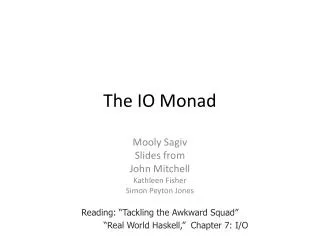 The IO Monad