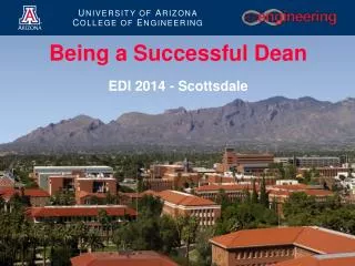 Being a Successful Dean EDI 2014 - Scottsdale