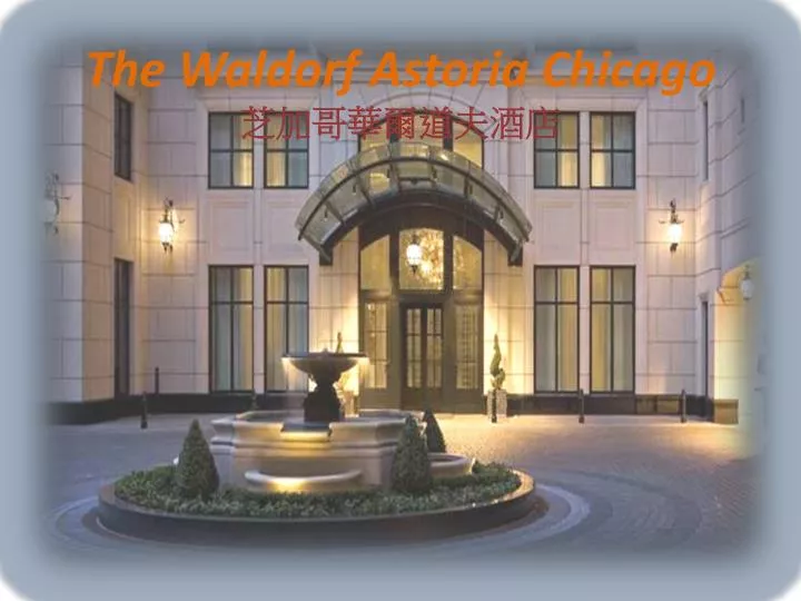 the waldorf astoria chicago