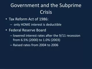 Government and the Subprime Crisis