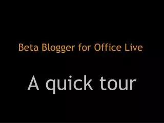 Beta Blogger for Office Live