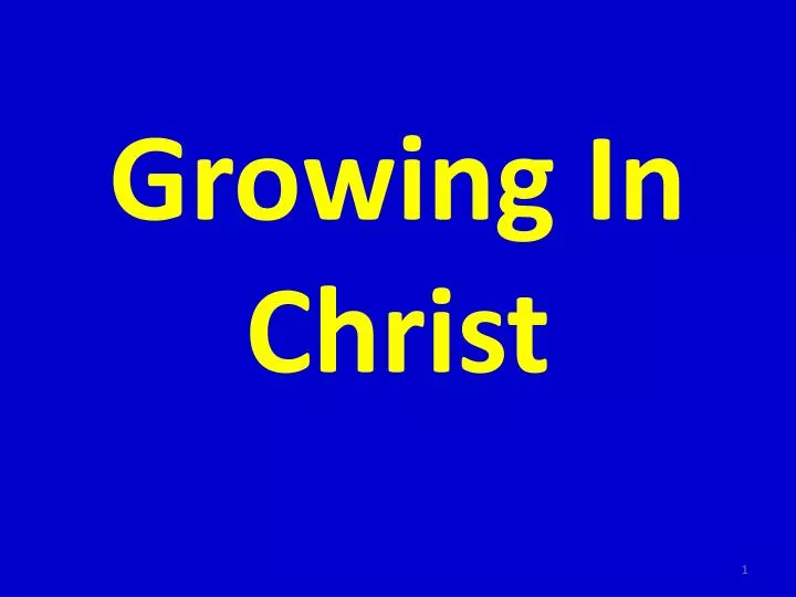 growing in christ