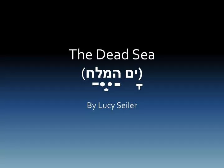 the dead sea