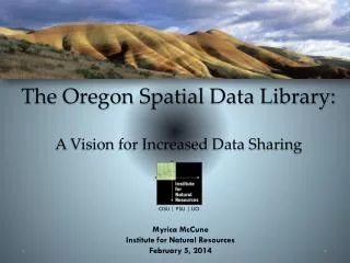 The Oregon Spatial Data Library: A Vision for Increased Data Sharing