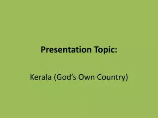 Presentation Topic: