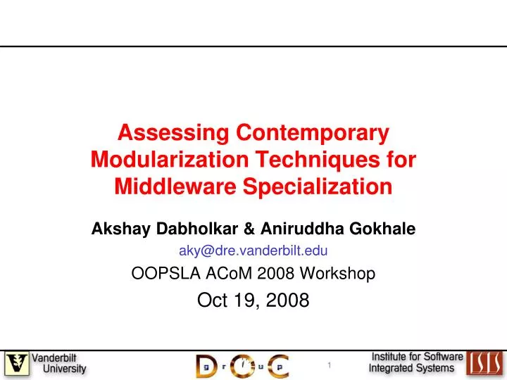 assessing contemporary modularization techniques for middleware specialization