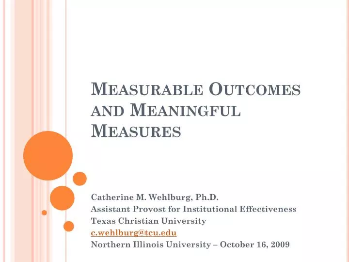 measurable outcomes and meaningful measures