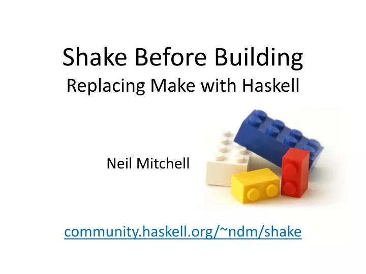 shake before building replacing make with haskell