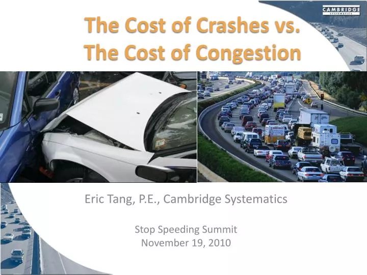 the cost of crashes vs the cost of congestion