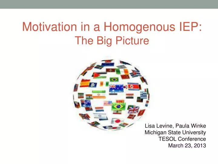 motivation in a homogenous iep the big picture