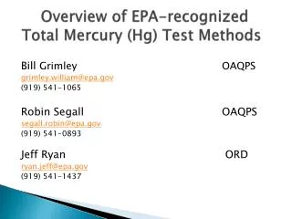 Overview of EPA-recognized Total Mercury (Hg) Test Methods
