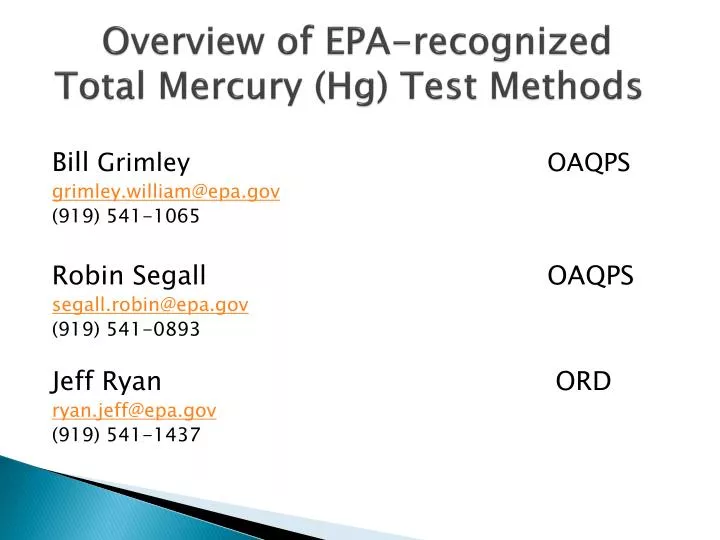 overview of epa recognized total mercury hg test methods