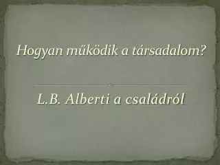 hogyan m k dik a t rsadalom
