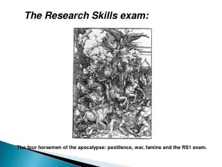 The Research Skills exam: