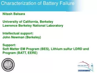 Characterization of Battery Failure
