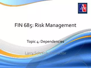 FIN 685: Risk Management