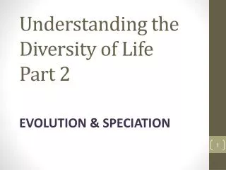 Understanding the Diversity of Life Part 2