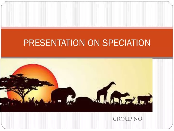 presentation on speciation