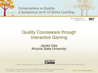 Quality Courseware through Interactive Gaming