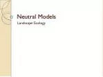 Neutral Models