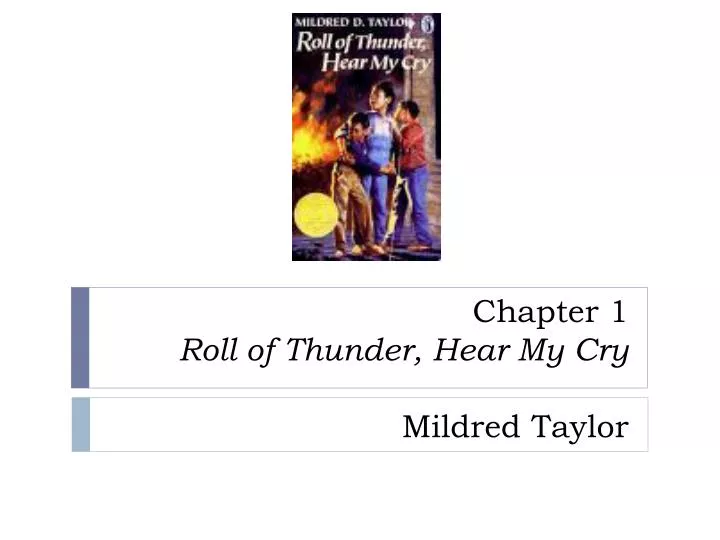 chapter 1 roll of thunder hear my cry mildred taylor