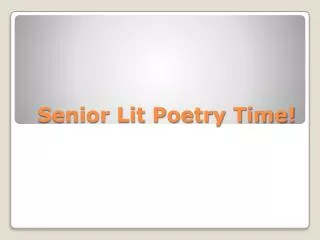 Senior Lit Poetry Time!