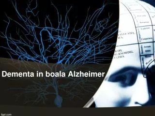 dementa in boala alzheimer