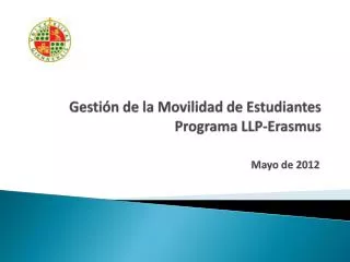 gesti n de la movilidad de estudiantes programa llp erasmus