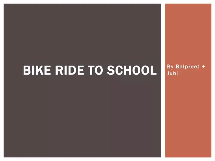 bike ride to school