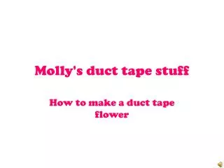 molly s duct tape stuff