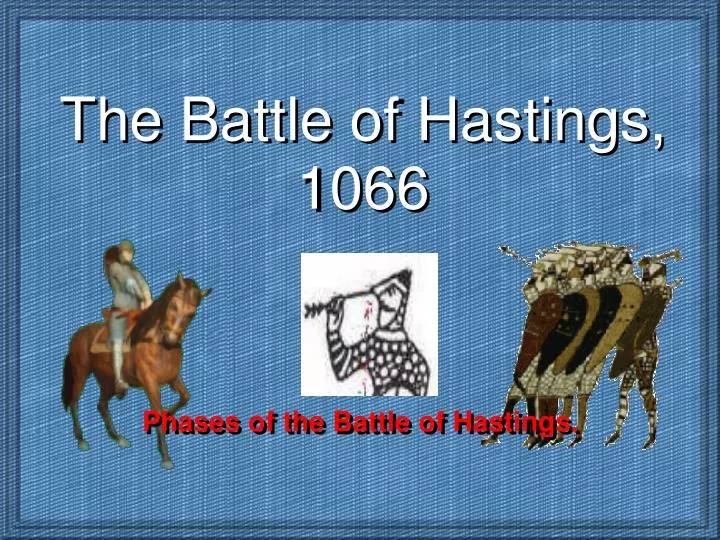 the battle of hastings 1066