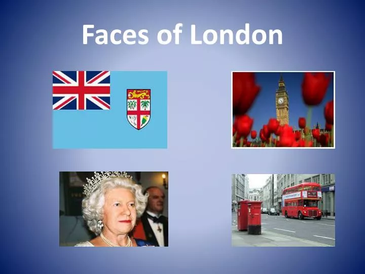 faces of london