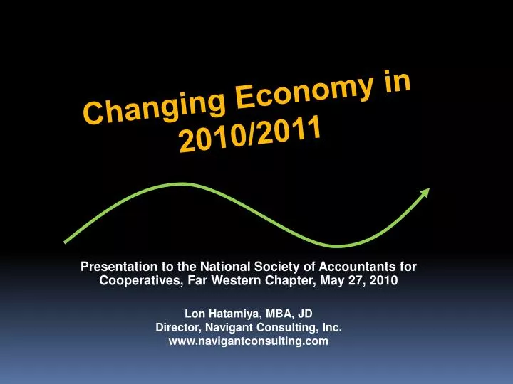 changing economy in 2010 2011
