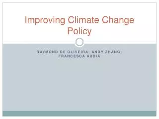 Improving Climate Change Policy