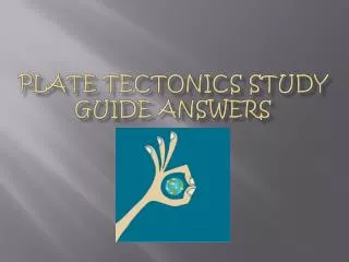 Plate Tectonics Study Guide Answers