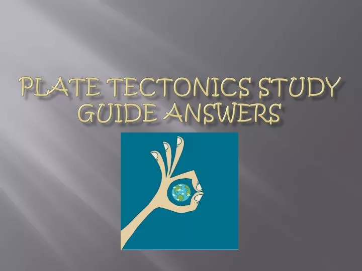 plate tectonics study guide answers