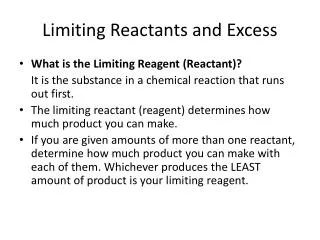 Limiting Reactants and Excess
