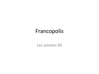 Francopolis