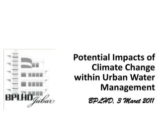 Potential Impacts of Climate Change within Urban Water Management