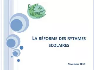 la r forme des rythmes scolaires